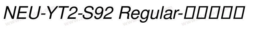 NEU-YT2-S92 Regular字体转换